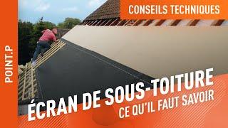 A quoi sert un écran de sous-toiture ?