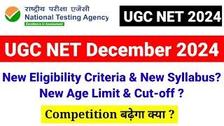 UGC NET 2024 New Updates | New Eligibility Criteria, Syllabus, Cut off, Negative Marking| UGC MENTOR