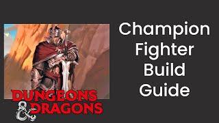 Champion (Fighter) Build Guide in D&D 5e - HDIWDT