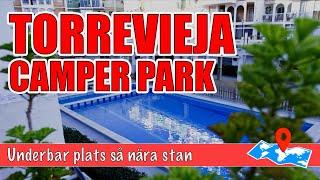 Torrevieja Camper Park - Underbar ställplats om erbjuder så mycket mera än bara en Parkering