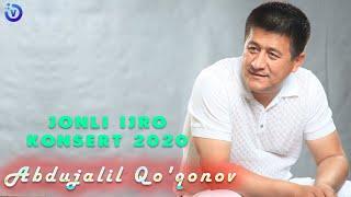 Abdujalil Qo'qonov - Jonli ijro konsert dasturi 2020