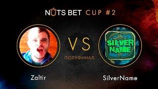 Streamer Nuts bet cup #2 SilverName vs Zaltir