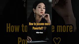 How to become more Powerful!!#starbean #attitude #sigmafemale #powerfulgirl #powerfulmotivation