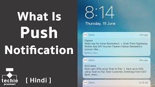 What Is Push Notification? Push Notification Explained. Techie Prashant | HINDI