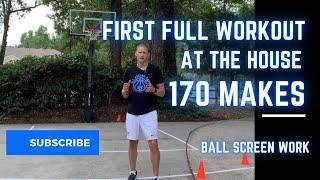 First at Home Workout on my Outdoor Court: Ball Screens 170 Makes