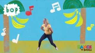 Preschool Learn to Dance: Banana Boogie