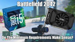 Let's Test The Battlefield 2042 "Minimum System Requirements"...