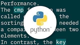 Python 3 sorting: Custom comparer removed in favor of key - why?