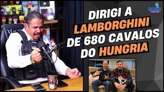 DIRIGI A LAMBORGHINI DO HUNGRIA | MIKE BAGUNCINHA - Cortes do Bora Podcast