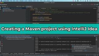 Creating a Maven project using IntelliJ Idea