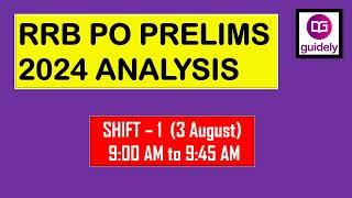 RRB PO 3rd August Shift 1 Detailed Analysis | RRB PO Safe Score Guidely