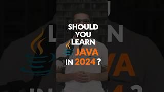 Should you learn JAVA in 2024? #shorts #java