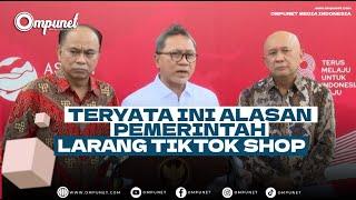 Teryata Ini alasan Pemerintah Larang TikTok Shop