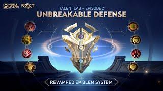 Defense Is the Best Attack | Emblem System Revamp | Talent Lab Episode 2 | Mobile Legends: Bang Bang