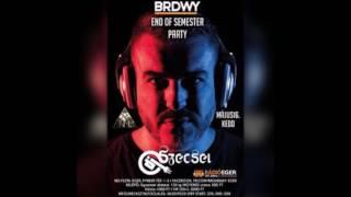 Dj Szecsei - 2017.05.16. - End of Semester - BRDWY, Eger - Tuesday