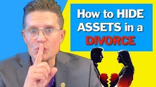 How to Hide Assets Before Divorce