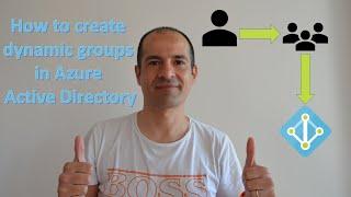 ️ How to create dynamic groups in Azure Active Directory