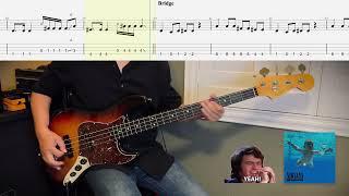 Nirvana - "Smells Like Teen Spirit"  (Bass Cover + TABS)