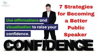 7 Strategies for Becoming a Better Public Speaker | Talent and Skills HuB