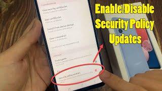 Samsung Galaxy A13: How to Enable/Disable Security Policy Updates