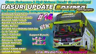 UPDATE KANE SHARE TOP 14 NADA BASURI 12 NOT BUS RAHMA NUR SYIFA TERBARU 2025! KODENAME & MP3 BUSSID