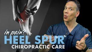 El Paso, TX Chiropractic Heel Spur Treatment