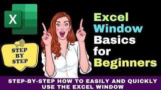 Excel for Beginners Tutorial 2024 : Lesson 1 : Understanding the Excel Window