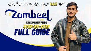 How to Start Dropshipping In UAE With Cash On Delivery | Zambeel Dropshipping