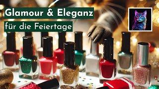 Meine fünf liebsten Nagellacke für Weihnachten 2024 | elegant, glamourös, leicht erhältlich