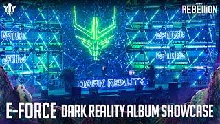E-Force 'Dark Reality' Album Showcase @ REBELLiON 2023 - THE ECLIPSE