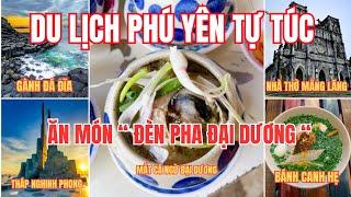 Du lịch Phú Yên tự túc 1 ngày 1 đêm ăn món " Đèn pha Đại Dương " #phuyen #dulichphuyen #dulichtutuc