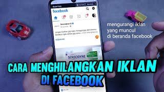 Cara menghilangkan iklan di Facebook - menghilangkan iklan yang muncul di beranda fb