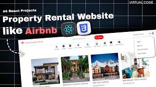 Build Property Rental Website like Airbnb Using REACT JS  | #4 React Projects