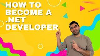 How to Become a .NET Developer?! #dotnetdeveloper