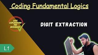 Digit Extraction Of A Number | Armstrong Check | Beginner Coding Tutorials | Coding Fundamentals