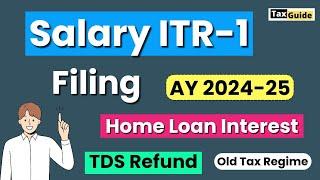 Income tax return (ITR-1) filing | ITR 1 online filing process AY 2024-25 | ITR filing for Salaried