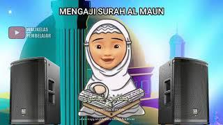 MUDAH MENGHAFAL SURAT AL-MA'UN | Bersama Susanti