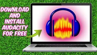 How To Download and Install Audacity in Windows 11 and 10 for free
