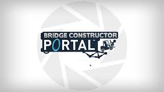 Bridge Constructor Portal Gameplay