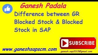 Difference between GR Blocked stock and Blocked stock in SAP | Inventory | SAP MM Free Videos | ERP