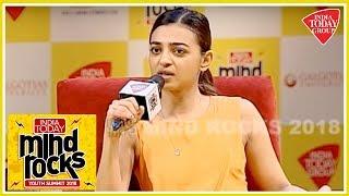 Radhika Apte On Sexual Harassment In Cinema  | Mind Rocks 2018