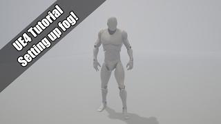 UE4 - Tutorial - Setting up Fog (Request)