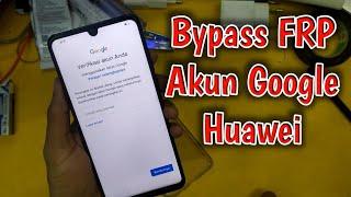 Bypass FRP Google Account All Type Huawei | Tested Huawei P30 Lite