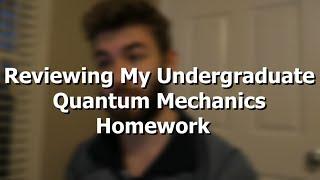 Undergraduate Quantum Mechanics Homework | Perturbation Theory