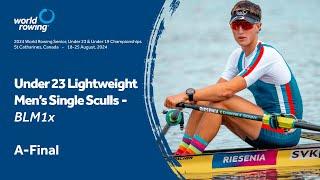 2024 World Rowing Under 23 Championships - Under 23 Lightweight Men's Single Sculls - A-Final