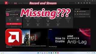 AMD Radeon Record and Stream options missing