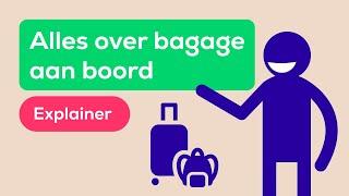 Alles over bagage aan boord | Explained