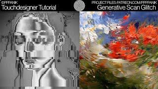 GENERATIVE SCAN GLITCH EFFECT   TOUCHDESIGNER TUTORIAL