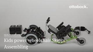 Kids power wheelchair Skippi - Assembling | Ottobock