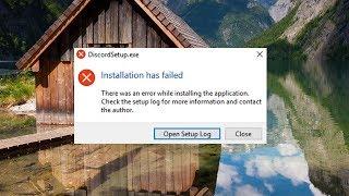 [Solved] DiscordSetup.exe Installation Has Failed